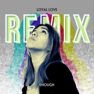 Enough (Remix) lyrics | Boomplay Music
