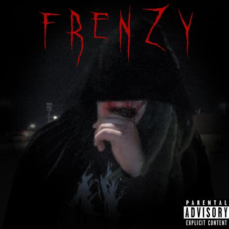 Frenzy | Boomplay Music