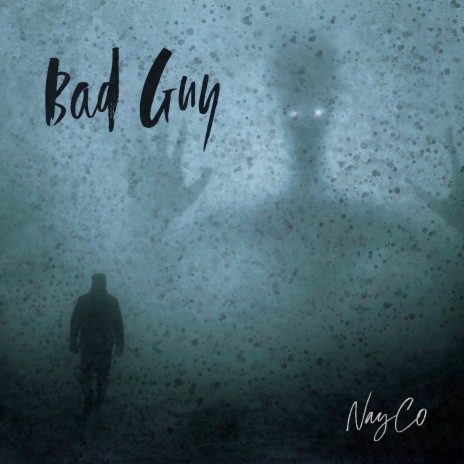 Bad Guy | Boomplay Music