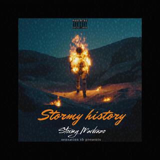 STORMY HISTORY