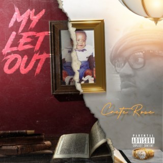MY LET OUT