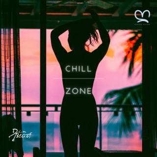 Chill Zone