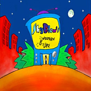 SkyBlew's Unmodern Life