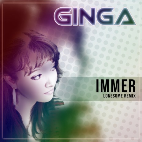 Immer (Lonesome Remix)