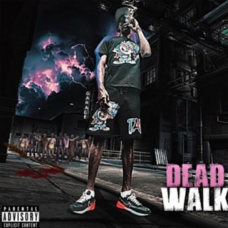 DEAD WALK