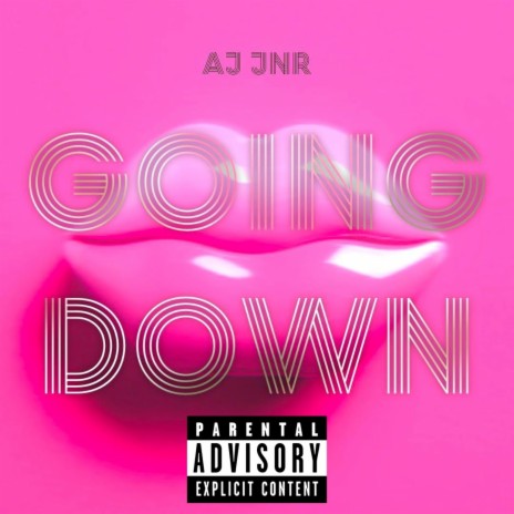 GOING DOWN | Boomplay Music