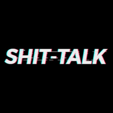 Shit-Talk ft. Gönni | Boomplay Music