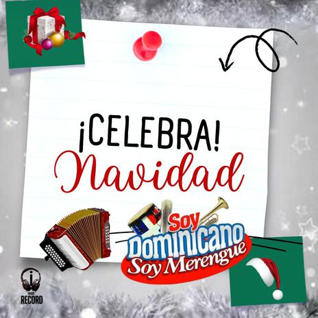 CELEBRA LA NAVIDAD-MERENGUE DOMINICANO | Boomplay Music