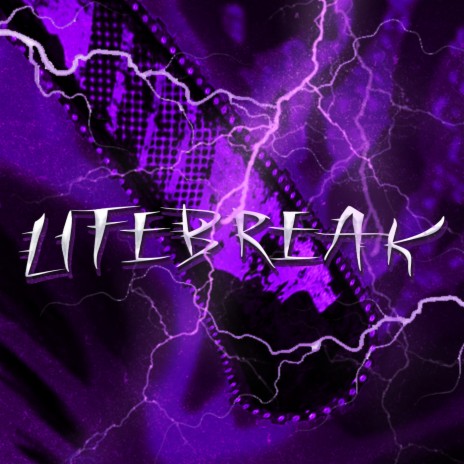 Lifebreak