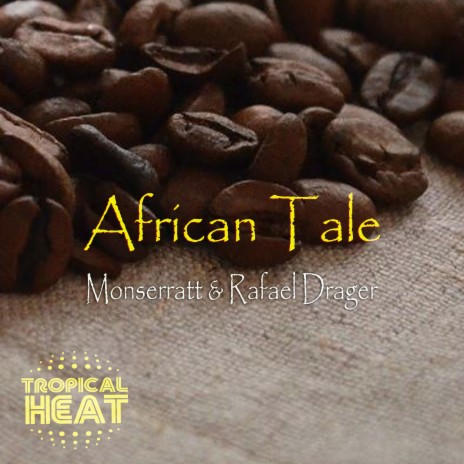 African Tale | Boomplay Music