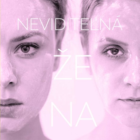 Neviditeľná Žena | Boomplay Music