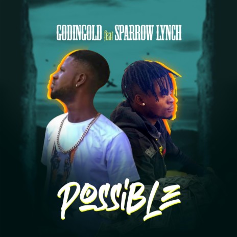 Possible ft. Sparrow Lynch | Boomplay Music