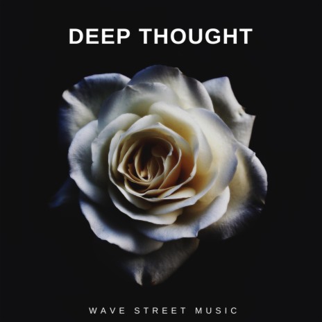 Deep Thought | Boomplay Music