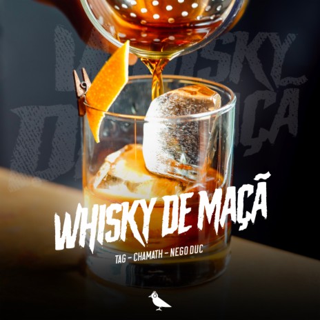 Whisky de Maçã ft. MC Nego duc & Chamath | Boomplay Music