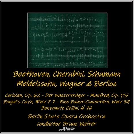 Fingal's Cave in B-Minor, MWV P 7: Overture