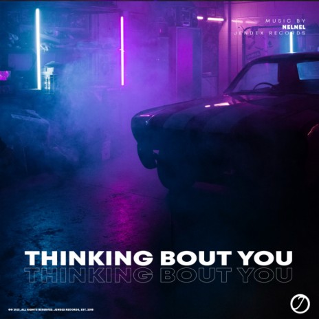 Thinking Bout You (Original Mix)