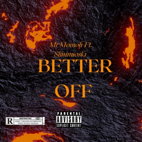 Better Off ft. Slimmioski