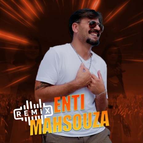 Enti Mahzouza - Remix | Boomplay Music