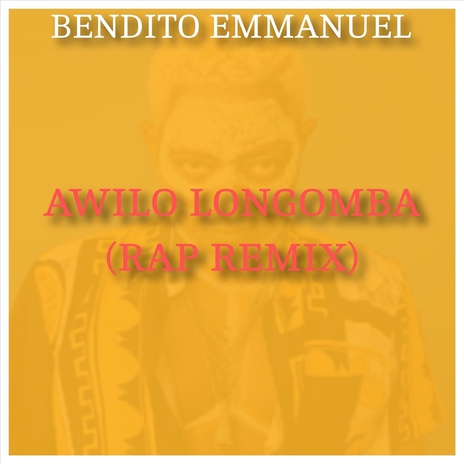 Awilo Longomba (Rap Remix) | Boomplay Music