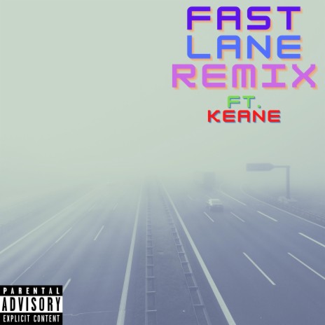 Fast Lane ft. KNE | Boomplay Music