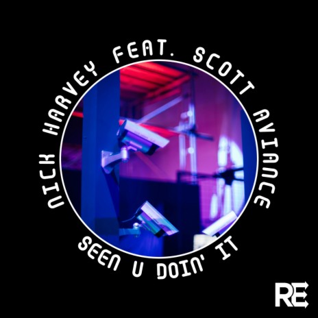 Seen U Doin It (Ritek Remix) ft. Scott Aviance | Boomplay Music