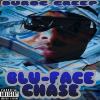 Blu-face chase