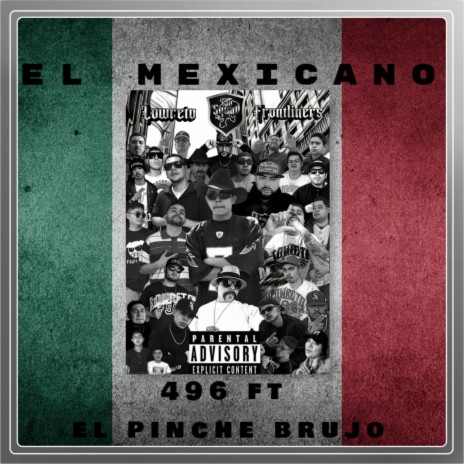 El Mexicano ft. El Pinche Brujo, Baldo Mc & River Kap | Boomplay Music