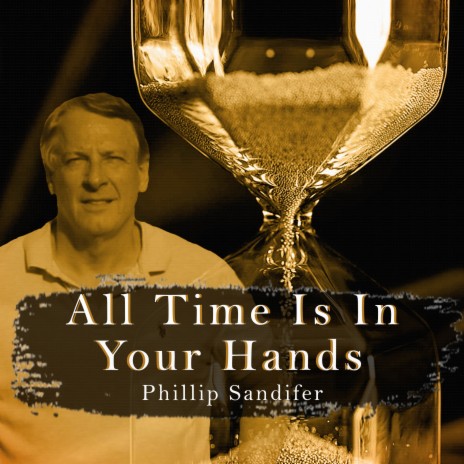 All Time Is In Your Hands