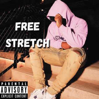 Free Stretch