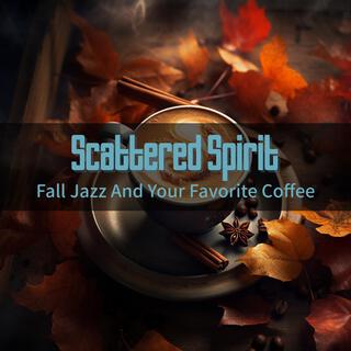 Fall Jazz and Your Favorite Coffee