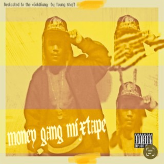 Money Gang (Mixtape)