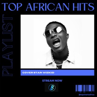 Top African Hits