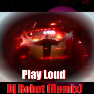 Dj Robot (Remix)