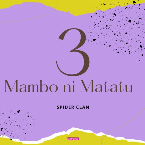 Mambo ni Matatu | Boomplay Music