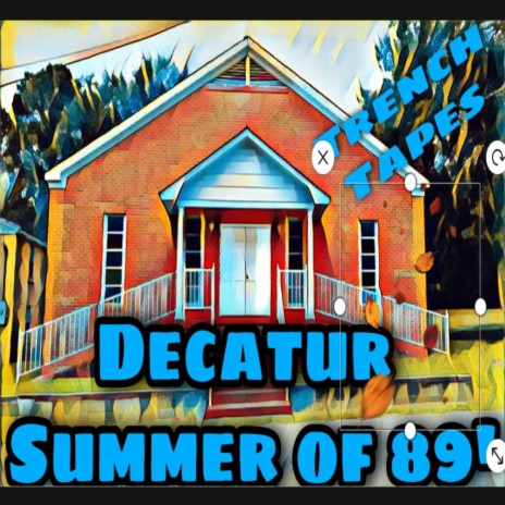 Decatur Summer 89' | Boomplay Music