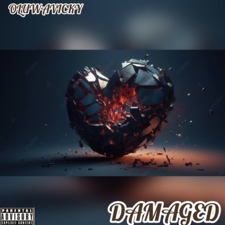 DAMAGED | Boomplay Music