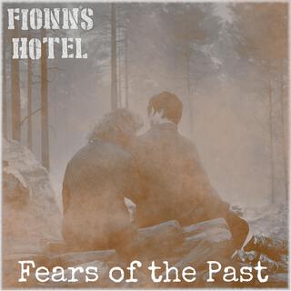 Fears of the Past lyrics | Boomplay Music