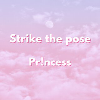 Strike the Pose