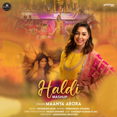 Haldi Mashup | Boomplay Music