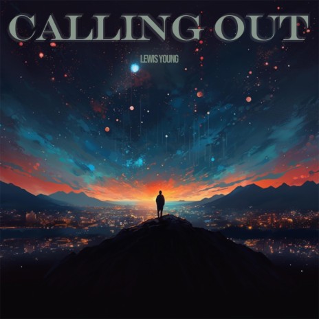 Calling Out | Boomplay Music