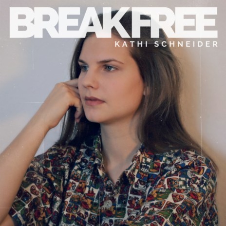 Break Free | Boomplay Music