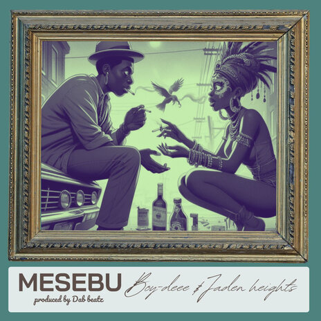 Mesebu ft. jaden heights | Boomplay Music