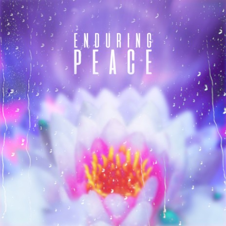Enduring Peace | Boomplay Music