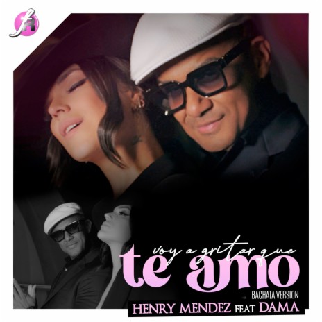 Voy A Gritar Que Te Amo (Versión Bachata) ft. Dama | Boomplay Music
