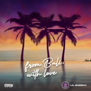 From Bali, With Love (EP)