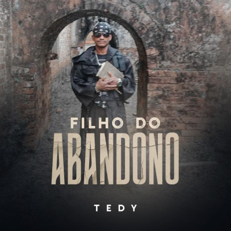 Filho do Abandono | Boomplay Music