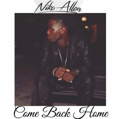 Come Back Home (Single)