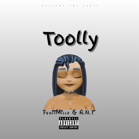 Toolly ft. A.N.T