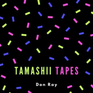 Tamashii Tapes