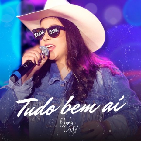 Tudo Bem Aí | Boomplay Music